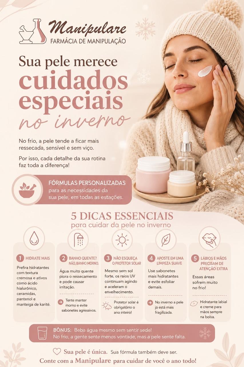 Post da Manipulare sobre cuidados com a pele no inverno